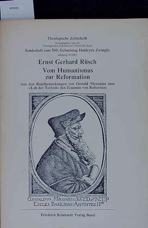 Imagen del vendedor de Ernst Gerhard Rsch. Vom Humanismus zur Reformation. a la venta por Antiquariat Bookfarm