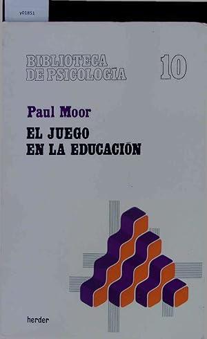 Bild des Verkufers fr El Juego en la Educacion. zum Verkauf von Antiquariat Bookfarm