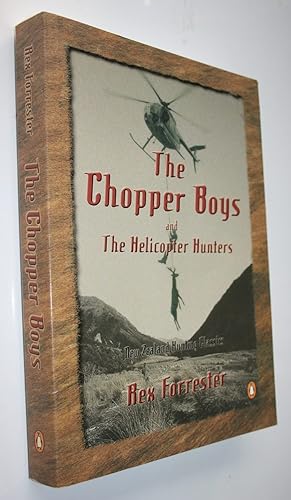 The Chopper Boys and the Helicopter Hunters