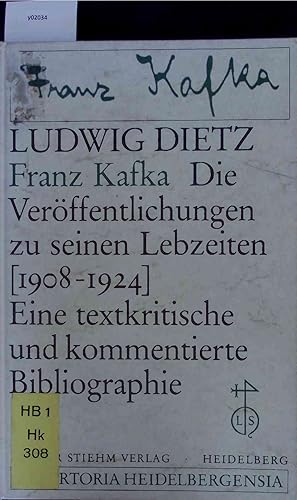 Seller image for Franz Kafka. Die Verffentlichungen zu seinen Lebzeiten (1908-1924). for sale by Antiquariat Bookfarm
