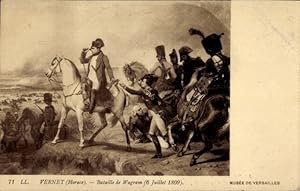 Künstler Ansichtskarte / Postkarte Vernet, Horaz, Schlacht bei Wagram 1809, Napoleon