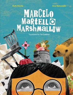 Seller image for Marcelo, Martello, Marshmallow for sale by GreatBookPrices