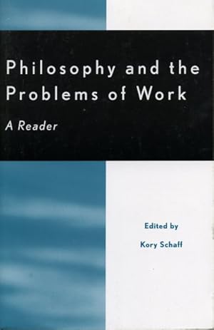Seller image for Philosophy and the Problems of Work : A Reader for sale by GreatBookPrices