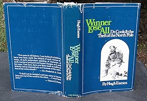 Imagen del vendedor de Winner Lose All Dr Cook And The Theft Of The North Pole -- 1973 FIRST EDITION a la venta por JP MOUNTAIN BOOKS