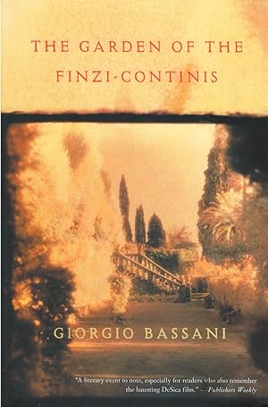 Image du vendeur pour The Garden of the Finzi-Continis mis en vente par The Haunted Bookshop, LLC