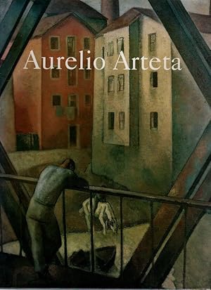 Imagen del vendedor de Aurelio Arteta, una mirada esencial 1879-1940 . a la venta por Librera Astarloa