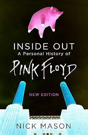 Imagen del vendedor de Inside Out: A Personal History of Pink Floyd a la venta por WeBuyBooks