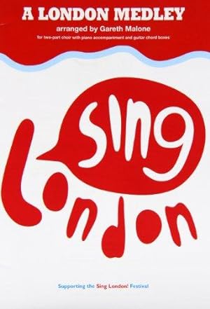 Bild des Verkufers fr A London Medley Sing London zum Verkauf von WeBuyBooks