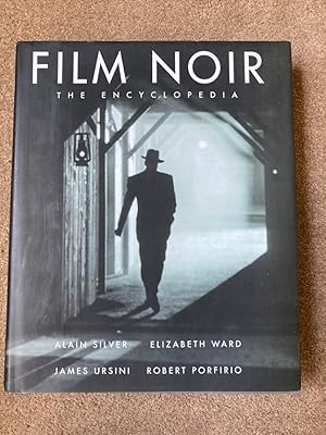Film Noir: The Encyclopedia