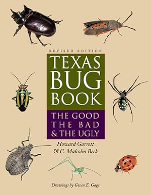 Seller image for Texas Bug Book: The Good, the Bad, & the Ugly (Paperback or Softback) for sale by BargainBookStores
