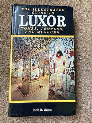 Illustrated Guide To Luxor Tombs, Temples and Museums