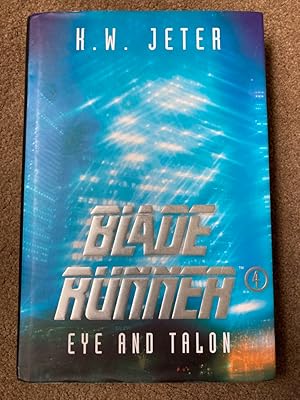 Blade Runner 4: Eye and Talon