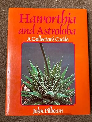Haworthia and Astroloba: A Collector's Guide