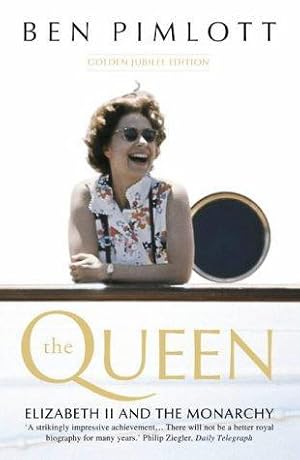 Bild des Verkufers fr The Queen: Elizabeth II and the Monarchy zum Verkauf von WeBuyBooks 2