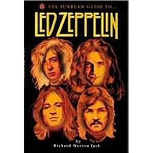 Bild des Verkufers fr The Sunbeam Guide to "Led Zeppelin" zum Verkauf von artbook-service