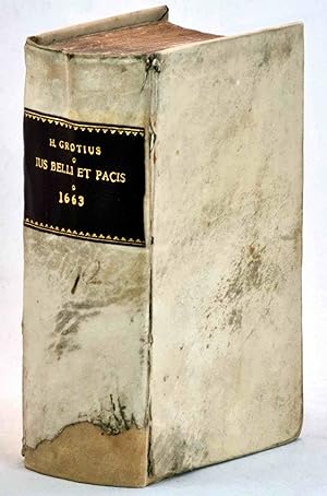 Bild des Verkufers fr In Hugonis Grotii Jus Belli ac Pacis [Rights of Law of War and Peace] 1663 zum Verkauf von Muir Books [Robert Muir Old & Rare Books]