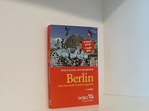 Imagen del vendedor de Berlin: Eine literarische Entdeckungsreise eine literarische Entdeckungsreise a la venta por Book Broker