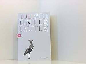 Seller image for Unterleuten: Roman Roman for sale by Book Broker