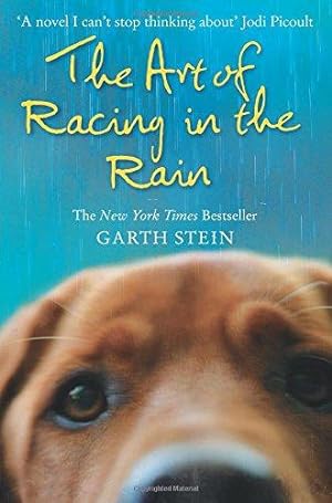Bild des Verkufers fr Art Of Racing In The Rain: a novel zum Verkauf von WeBuyBooks 2