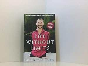 Bild des Verkufers fr Life Without Limits: Inspiration for a Ridiculously Good Life zum Verkauf von Book Broker