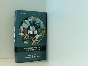 Bild des Verkufers fr Mr. Putin: Operative in the Kremlin (Brooking Focus Books) zum Verkauf von Book Broker