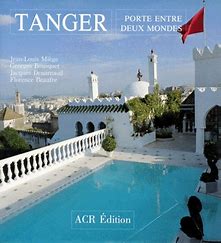 Tanger, Porte entre deux mondes