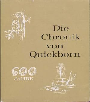 Bild des Verkufers fr Die Chronik von Quickborn. Mit vielen Abbildungen und Illustrationen. zum Verkauf von Antiquariat Heinz Tessin
