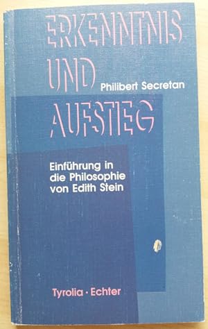 Bild des Verkufers fr Erkenntnis und Aufstieg. Einfhrung in die Philosophie von Edith Stein. zum Verkauf von buch-radel