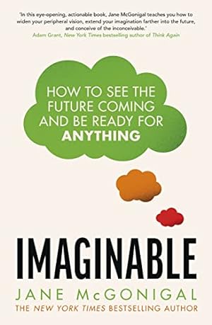 Bild des Verkufers fr Imaginable: How to see the future coming and be ready for anything zum Verkauf von WeBuyBooks
