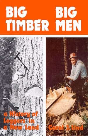 Seller image for Big Timber Big Men for sale by GreatBookPrices