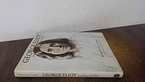 Image du vendeur pour George Eliot And Her World mis en vente par BoundlessBookstore