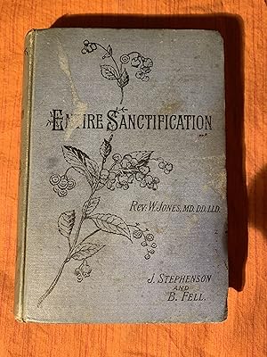 The Doctrine of Entire Sanctification
