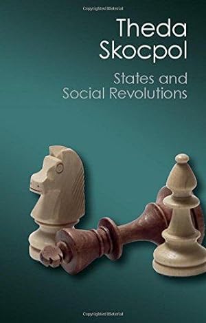 Bild des Verkufers fr States and Social Revolutions: A Comparative Analysis of France, Russia, and China (Canto Classics) zum Verkauf von WeBuyBooks