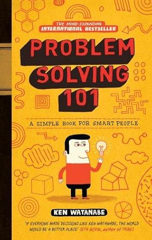 Seller image for Problem Solving 101: A simple book for smart people for sale by WeBuyBooks