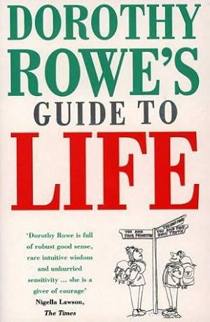 Seller image for Dorothy Rowe's Guide to Life for sale by WeBuyBooks