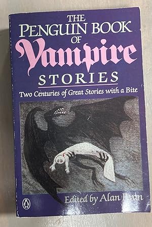 Immagine del venditore per The Penguin Book of Vampire Stories Two Centuries of Great Stories With a Bite venduto da biblioboy