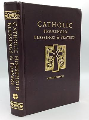 CATHOLIC HOUSEHOLD BLESSINGS & PRAYERS