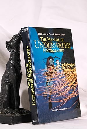 THE MANUAL OF UNDERWATER PHOTOGRAPHY