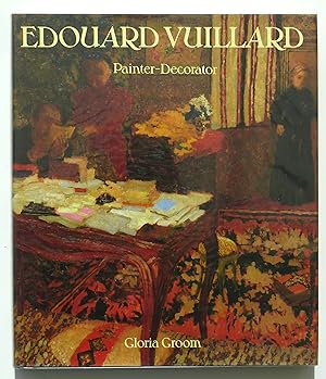 Immagine del venditore per Edouard Vuillard: Painter-Decorator - Patrons and Projects, 1892-1912 venduto da Our Kind Of Books