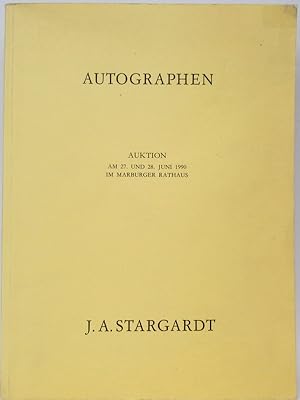 Autographen. Auktion am 27. und 28 Juni 1990 im Marburger Rathaus.