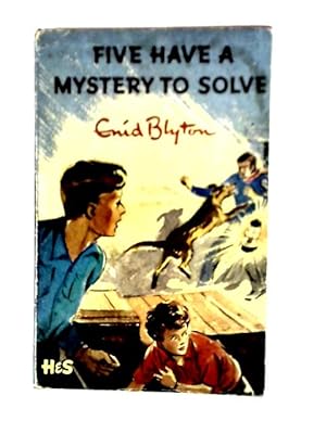 Imagen del vendedor de Five Have A Mystery To Solve a la venta por World of Rare Books