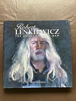 Robert Lenkiewicz: The Artist and the Man