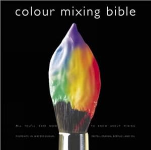 Immagine del venditore per Colour Mixing Bible venduto da WeBuyBooks
