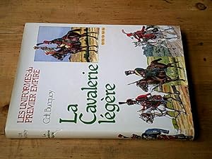 La Cavalerie légère - Les Hussards Les chasseurs à cheval