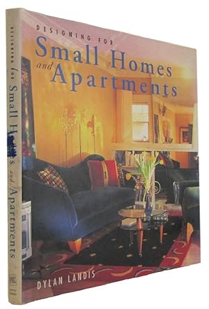 Imagen del vendedor de DESIGNING FOR SMALL HOMES AND APARTMENTS a la venta por Kay Craddock - Antiquarian Bookseller