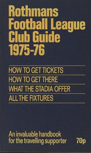 Seller image for ROTHMANS FOOTBALL LEAGUE CLUB GUIDE 1975/76 for sale by Sportspages