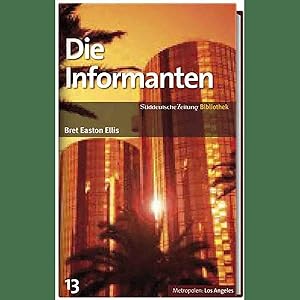Seller image for Die Informanten. for sale by artbook-service