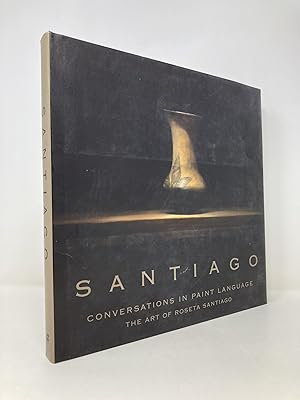 Seller image for Conversations in Paint Language: The Art of Roseta Santiago for sale by Southampton Books