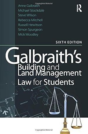 Bild des Verkufers fr Galbraith's Building and Land Management Law for Students zum Verkauf von WeBuyBooks