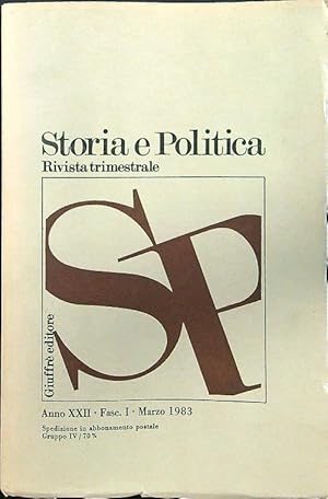 Storia e politica anno XXII fasc.I marzo 1983